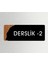 Ofis -Kapı Isimliği, Yönlendirme Levhası 26X10CM - Derslik 2 1
