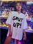 Shut Up! Yazı Baskılı Beyaz Oversize Pamuklu Kadın T-Shirt 5