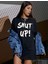 Shut Up! Yazı Baskılı Beyaz Oversize Pamuklu Kadın T-Shirt 4