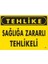 Tehlike Sağlığa Zararlı Tehlike Uyarı Levhası 25X35 KOD:760 1