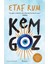 Kem Göz - Etaf Rum 1