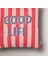 Good Life Baskılı Çizgili Kırlent Kılıfı 2