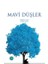 Mavi Düşler 1