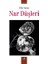 Nar Düşleri 1