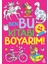 Ben Bu Kitabı Boyarım! 4 - 5 Yaş 1