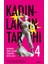 Kadınların Tarihi 4 - Devrimden Dünya Savaşına Feminizmin Ortaya Çıkışı (Ciltli) 1