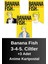 Banana Fish 3-4-5. Ciltler (3 Kitap) | Anime Kartpostallar 1