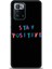 Xiaomi Poco X3 Gt Kılıf Hd Baskılı Kılıf - Stay Positive 1