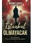 Istanbul Olmayacak 1