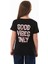 Good Vibes Only Yazı Baskılı Kız Çocuk Tişört 5