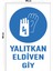 Metal Yalıtkan Eldiven Giy 20 x 30 cm A4 Büyüklüğünde Uyarı Levhası Yönlendirme Tabelası 1
