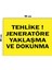 Metal Tehlike Jeneratöre Yaklaşma ve Dokunma 20CM x 30CM A4 Büyüklüğünde Uyarı Levhası Yönlendirme 1