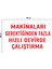 Metal Makinaları Gerektiğinden Fazla Hızlı Devirde Çalıştırma 20 x 30 cm A4 Büyüklüğünde Uyarı 1