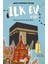 Ilk Ev Kâbe 1