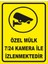 7/24 Kamera Ile Izlenmektedir Levhası (Metal Levha) 1