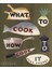 What To Cook And How To Cook It 1