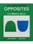 Up Down & Other Opposites With Ellsworth Kelly : First Concepts With Fine Artists 1