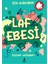 Laf Ebesi- Sözün Ustaları - Eda Albayrak 1