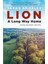 Lion : A Long Way Home Young Readers' Edition 1