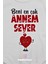 Beni En Çok Annem Sever Baskılı 0-1 Yaş Tüm Bedenler %100 Pamuk Bebek Zıbın 2