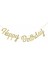 Happy Birthday Banner - Gold 2