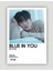 Kım Yo Hanblue In You K-Pop Duvar Posteri - Duvar Dekoru - Kalın Kağıt - Çerçevesiz 1