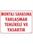 Montaj Sahası Uyarı Levhası 25X35 KOD:422 1