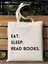 Y2k Eat, Sleep, Read Books Tasarım Ham Bez Tote Bag Çanta, Pinterest Çanta 2