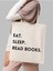 Y2k Eat, Sleep, Read Books Tasarım Ham Bez Tote Bag Çanta, Pinterest Çanta 4