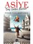 Asiye "geç Gelen Bahar" 1