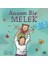 Annem Bir Melek-Ilk Okuma Kitaplarım 1