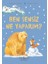 Ben Sensiz Ne Yaparım? 1