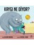 Kaygı Ne Diyor? 1