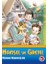 Hansel ve Gretel 1