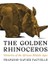 Golden Rhinoceros : Histories Of The African Middle Ages 1