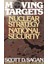 Moving Targets: Nuclear Strategy And National Security (Council On Foreign Relations) 1