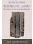Philosophy Before The Greeks : The Pursuit Of Truth In Ancient Babylonia 1