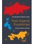 Post-Imperial Possibilities : Eurasia Eurafrica Afroasia 1