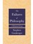 Failures Of Philosophy : A Historical Essay 1