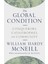 Global Condition : Conquerors, Catastrophes, And Community 1