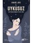 Uykusuz: Gece Uykusuzluğunun Yaratıcı Gücü 1