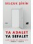 Ya Adalet Ya Sefalet 1