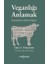 Veganlığı Anlamak Hayvanların Ahlaki Değeri 1