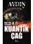 Beyin Sizsiniz 4.0 - Kuantik Çağ 1