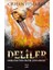 Deliler - Osmanlı'nın Ölüm Fedaileri 1