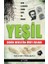 Yeşil Derin Devletin Üvey Evladı 1