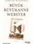 Büyük Büyükanne Webster 1
