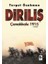 Diriliş Çanakkale 1915 1