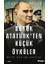 Büyük Atatürk'ten Küçük Öyküler- Beni Hatırlayınız 1