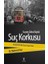 Suçtan Daha Büyük Suç Korkusu 1